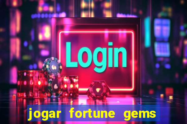 jogar fortune gems 3 demo